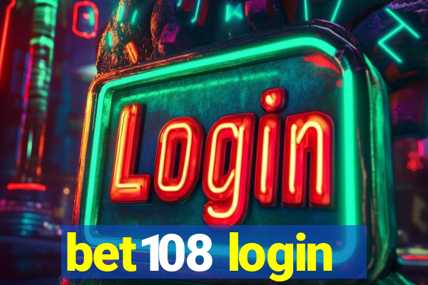 bet108 login