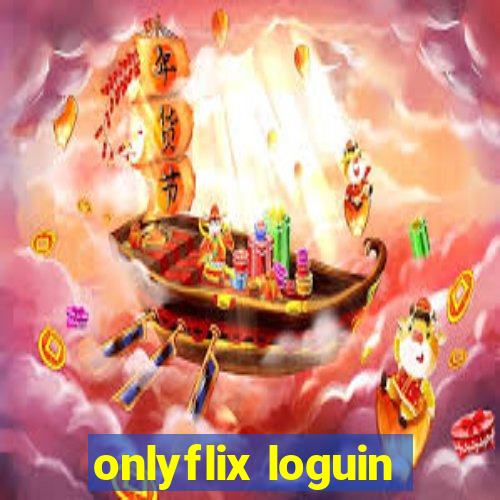 onlyflix loguin