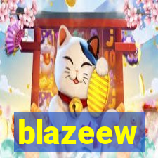 blazeew