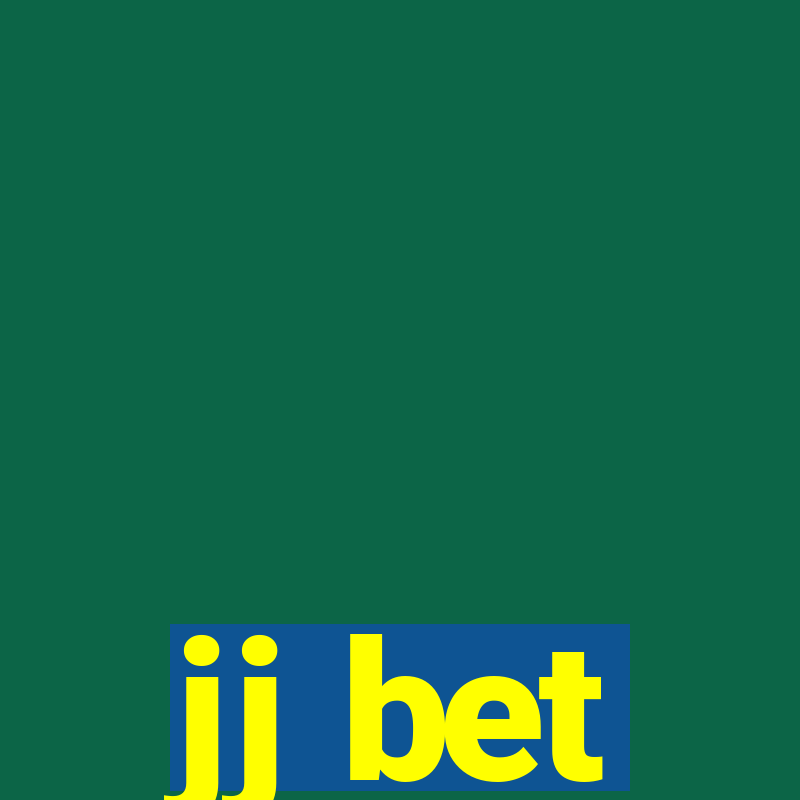 jj bet