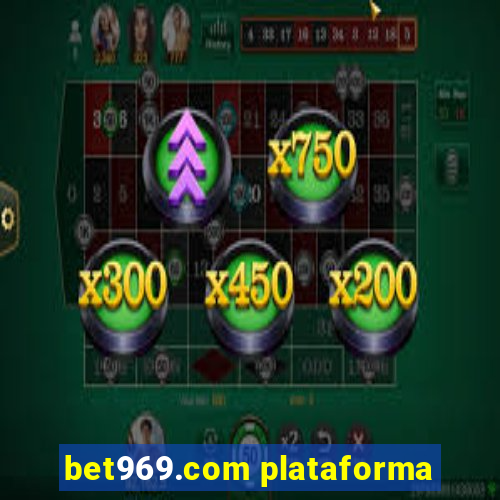 bet969.com plataforma