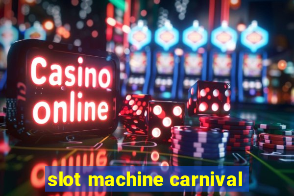 slot machine carnival