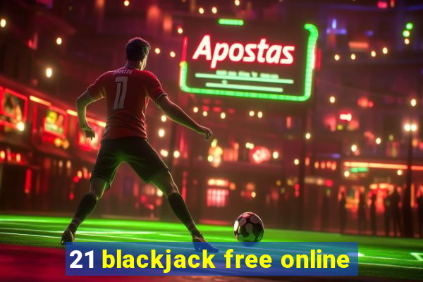 21 blackjack free online