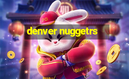 denver nuggetrs