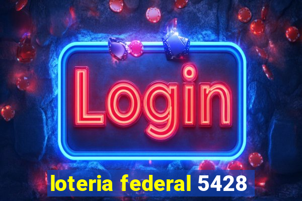 loteria federal 5428