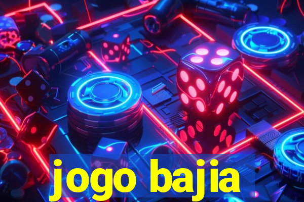 jogo bajia