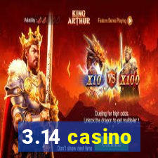 3.14 casino