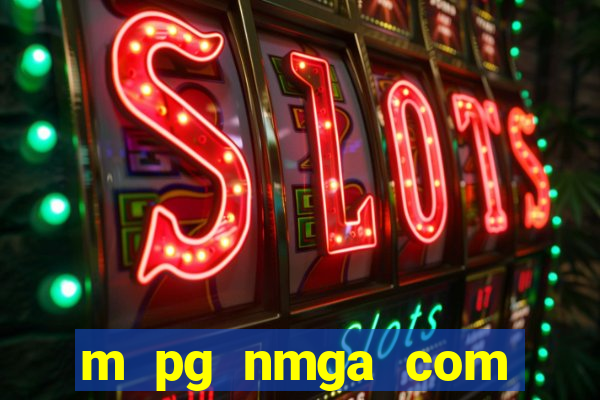 m pg nmga com fortune tiger login