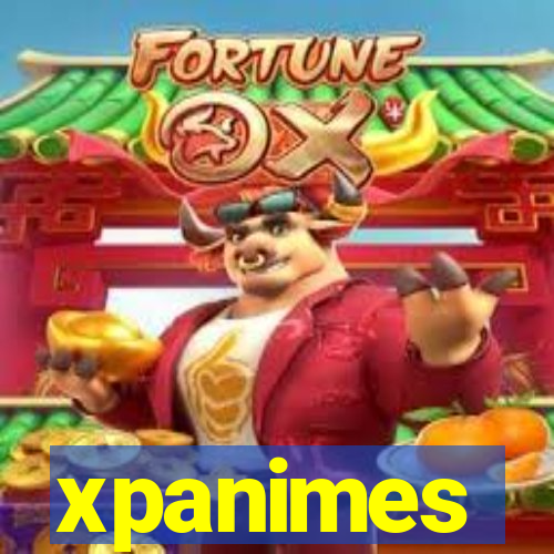 xpanimes