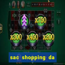 sac shopping da bahia agendamento