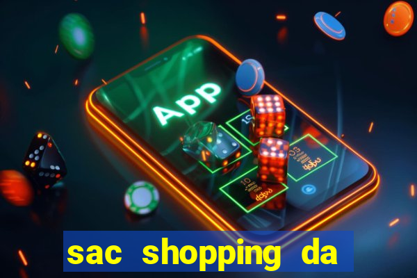 sac shopping da bahia agendamento