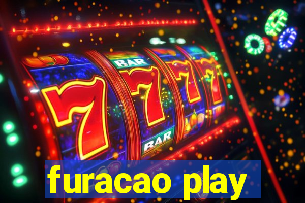 furacao play