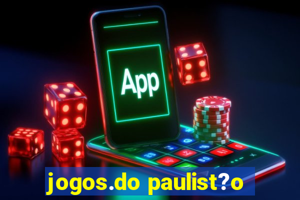 jogos.do paulist?o