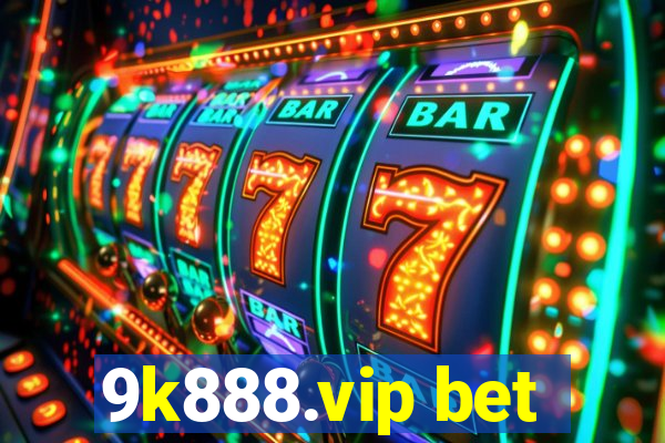 9k888.vip bet