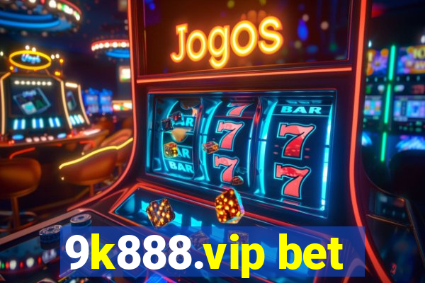 9k888.vip bet