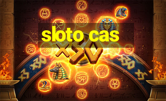 sloto cas