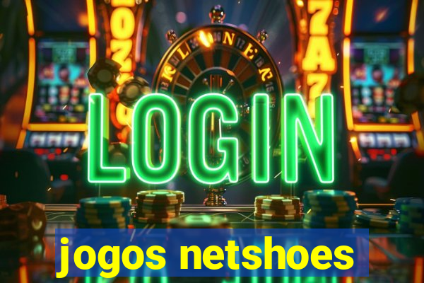 jogos netshoes