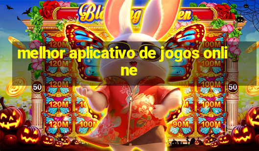 melhor aplicativo de jogos online