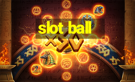 slot ball