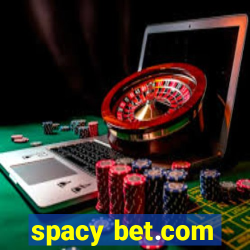 spacy bet.com