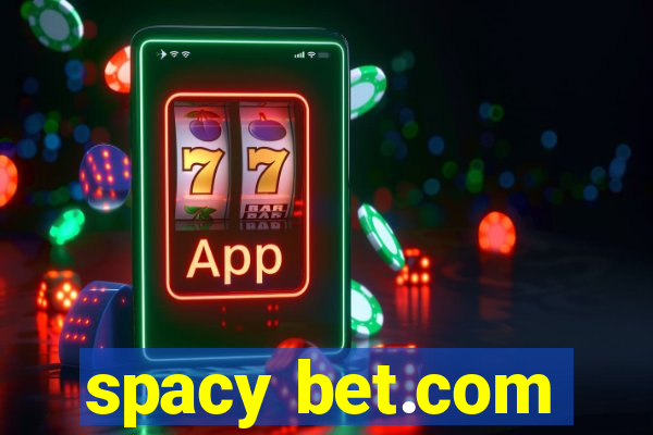 spacy bet.com