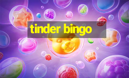 tinder bingo