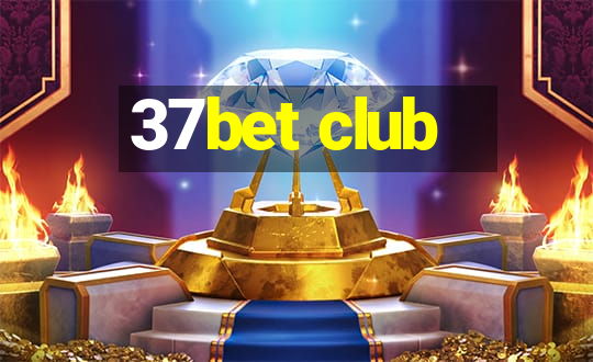 37bet club