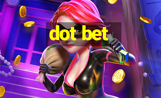 dot bet