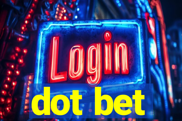 dot bet