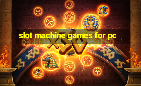 slot machine games for pc