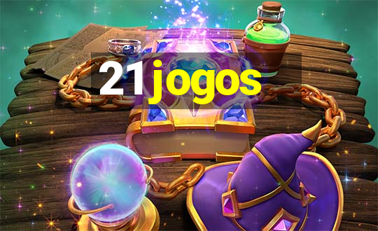 21 jogos