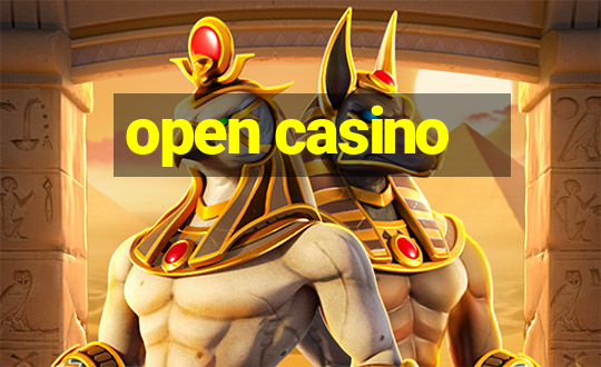 open casino