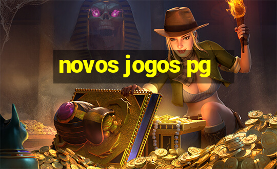 novos jogos pg