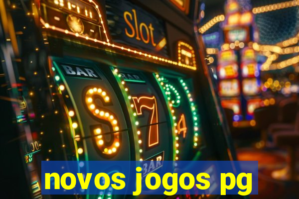 novos jogos pg