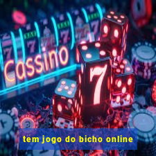 tem jogo do bicho online