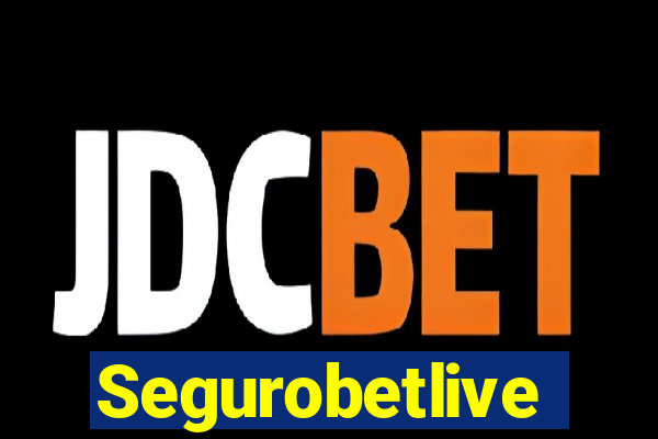 Segurobetlive