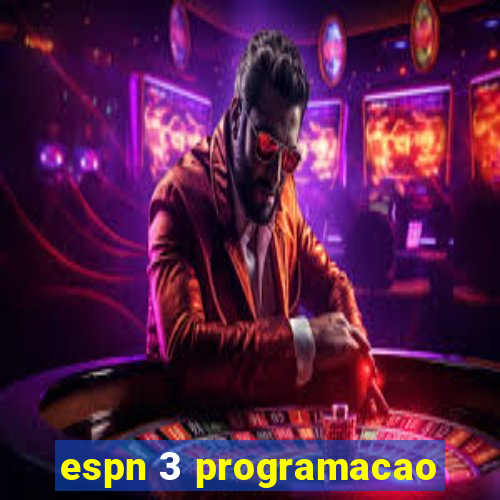 espn 3 programacao