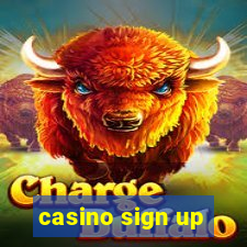 casino sign up