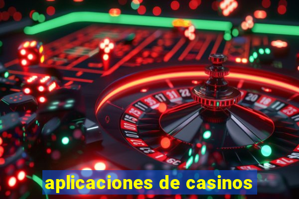 aplicaciones de casinos