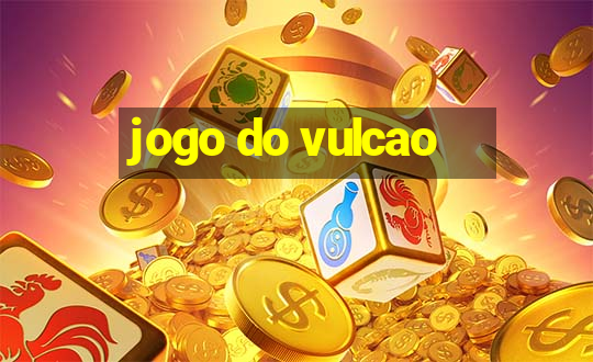 jogo do vulcao