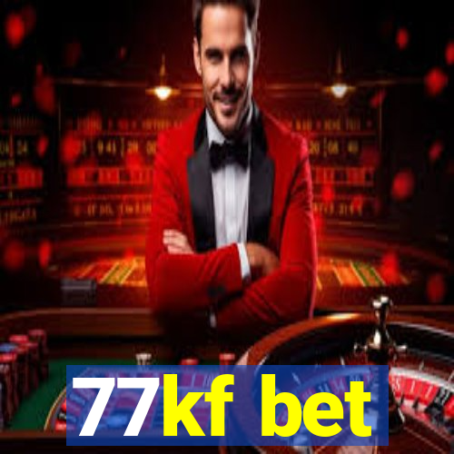 77kf bet