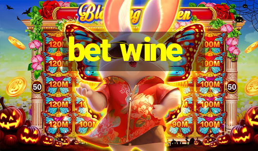 bet wine