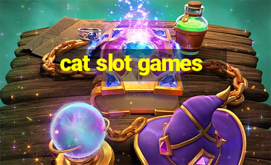 cat slot games