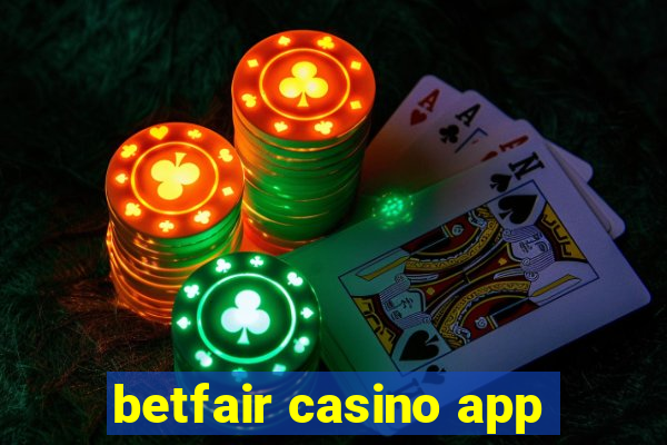 betfair casino app