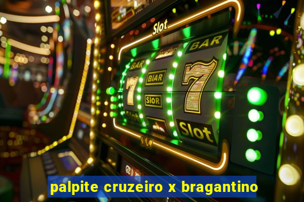 palpite cruzeiro x bragantino