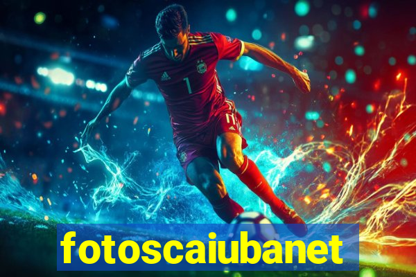 fotoscaiubanet