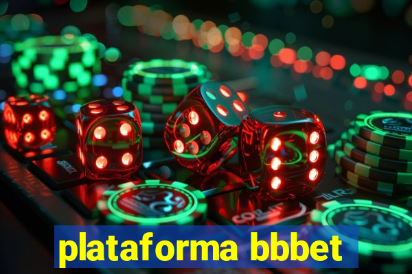 plataforma bbbet