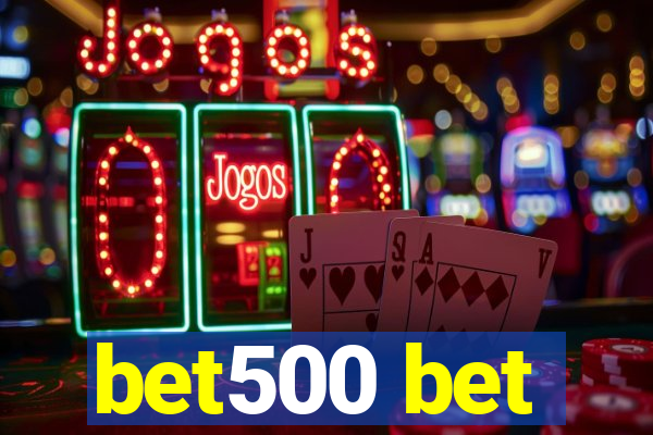 bet500 bet