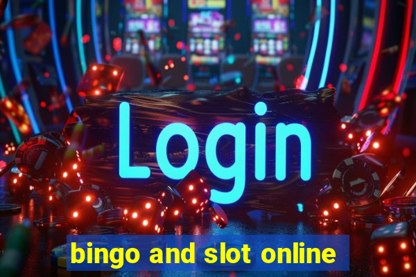 bingo and slot online