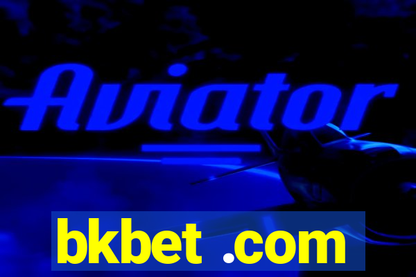 bkbet .com